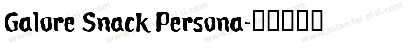 Galore Snack Persona字体转换